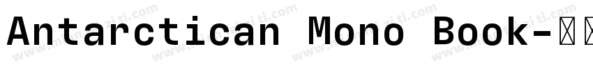 Antarctican Mono Book字体转换